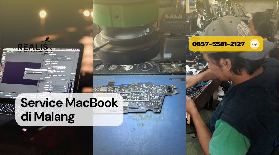 Service MacBook di Malang – 0857-5581-2127