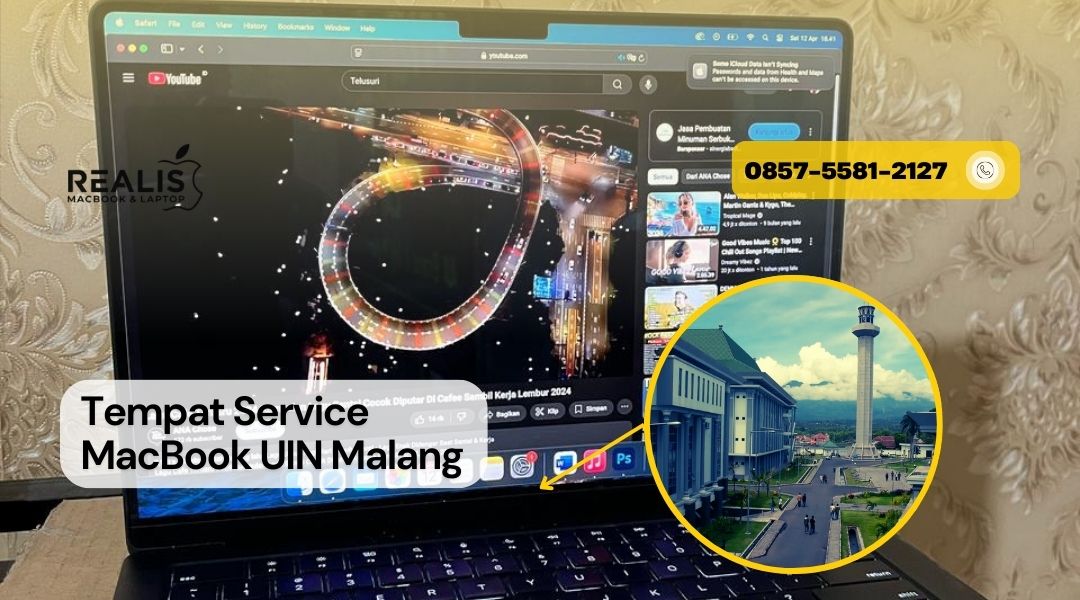 Tempat Service MacBook UIN Malang – 0857-5581-2127