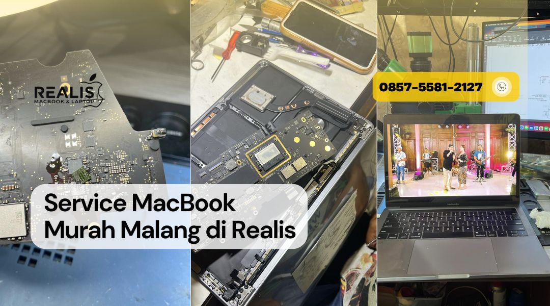 Service MacBook Murah dan Berkualitas di Malang – 0857-5581-2127