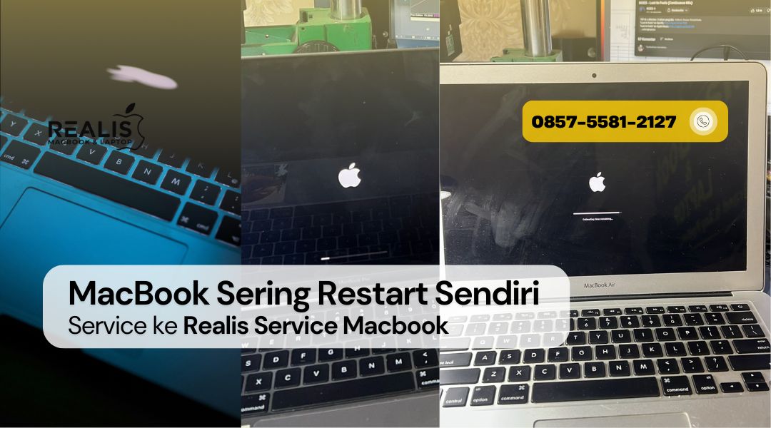 Service MacBook Sering Restart Sendiri – Realis Malang