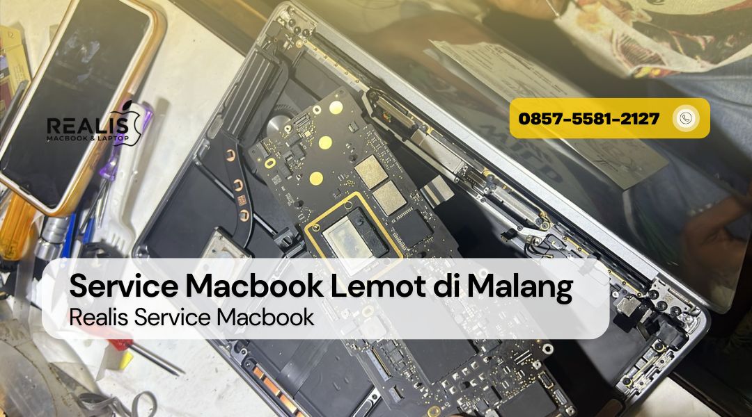 Service Macbook Lemot di Malang – 0857-5581-2127