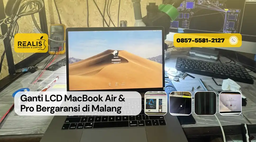 Ganti LCD MacBook Air & Pro Bergaransi di Malang – 0857-5581-2127