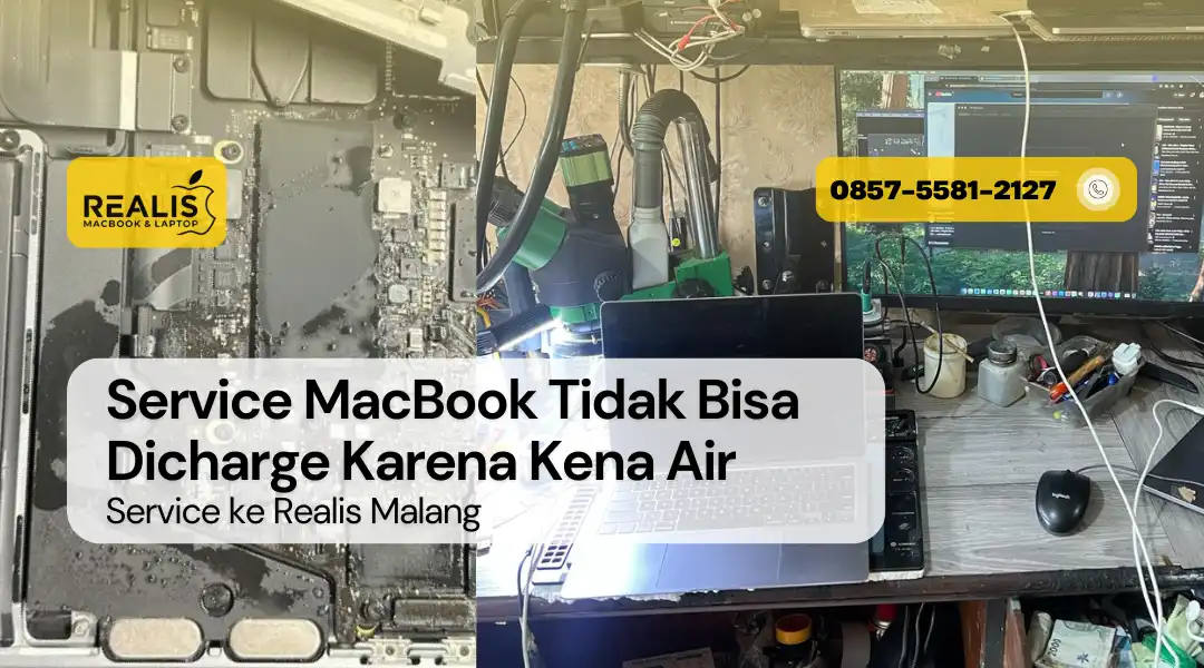 Service MacBook Tidak Bisa Dicharge Karena Kena Air – 0857-5581-2127
