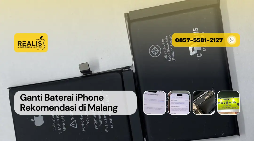 Ganti Baterai iPhone di Malang Rekomendasi Realis – 0857-5581-2127