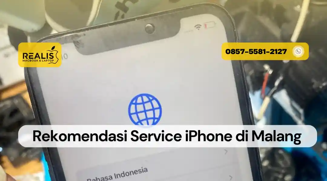Rekomendasi Service iPhone Malang