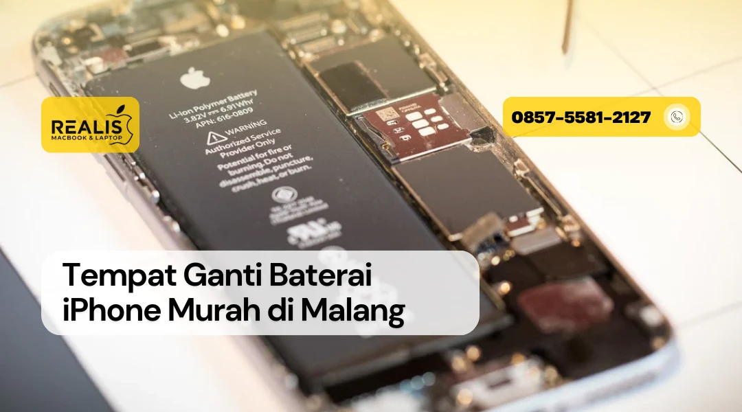 Tempat Ganti Baterai iPhone Murah di Malang Realis – 0857-5581-2127