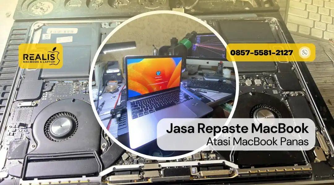 Jasa Repaste MacBook, Atasi MacBook Panas