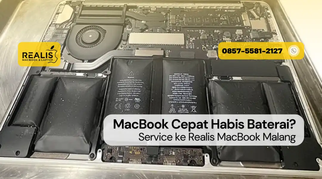 MacBook Cepat Habis Baterai? Service ke Realis