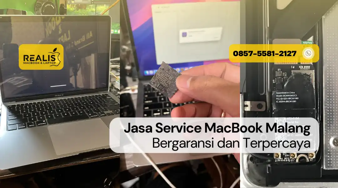 Jasa Service MacBook Malang Bergaransi dan Terpercaya — 0857-5581-2127