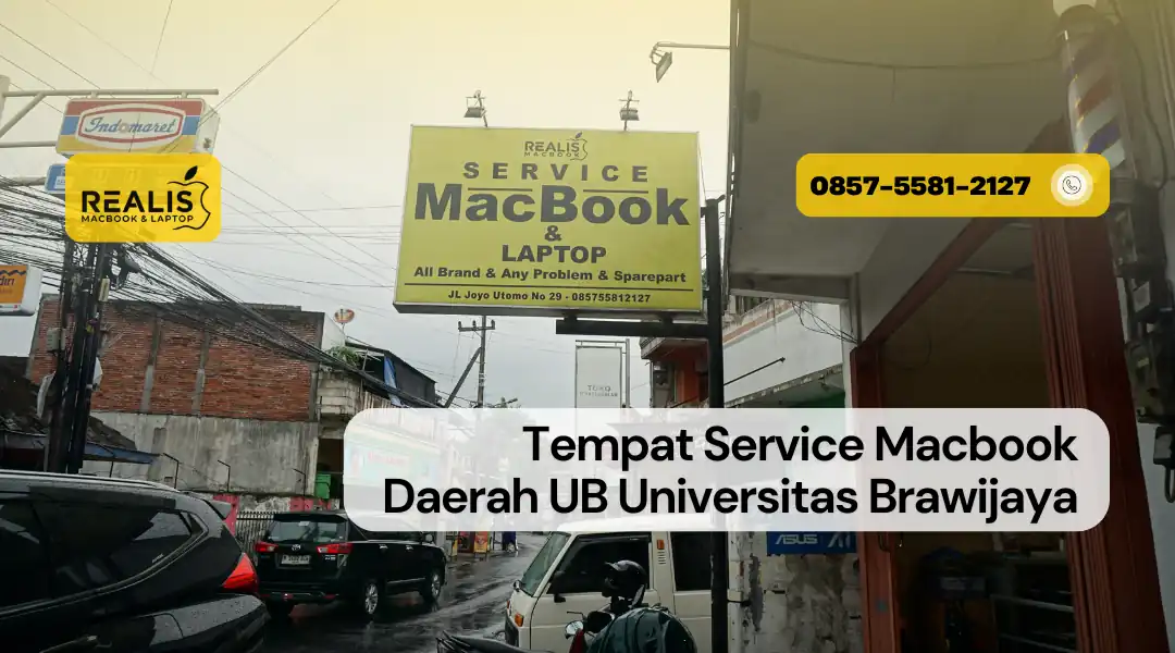 Tempat Service Macbook Daerah UB Universitas Brawijaya