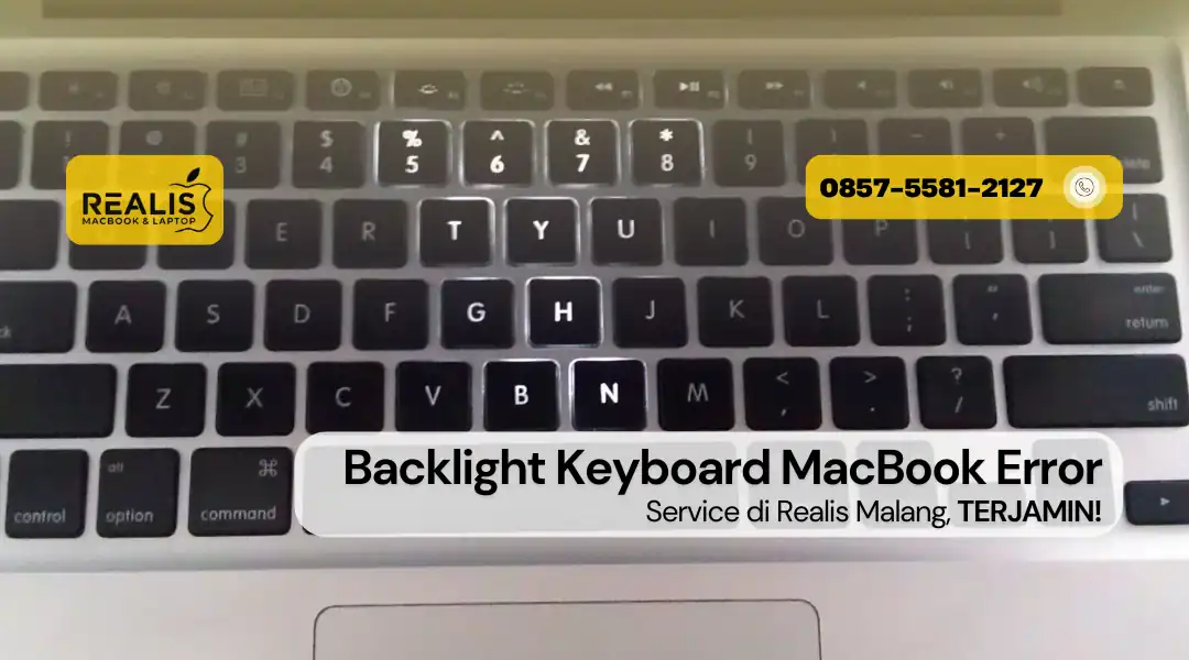 Jasa Service Backlight Keyboard MacBook Error Realis Malang