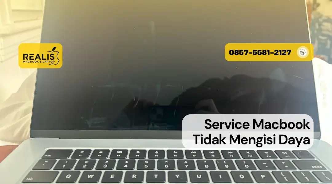 Service Macbook Tidak Mengisi Daya Di Realis Malang