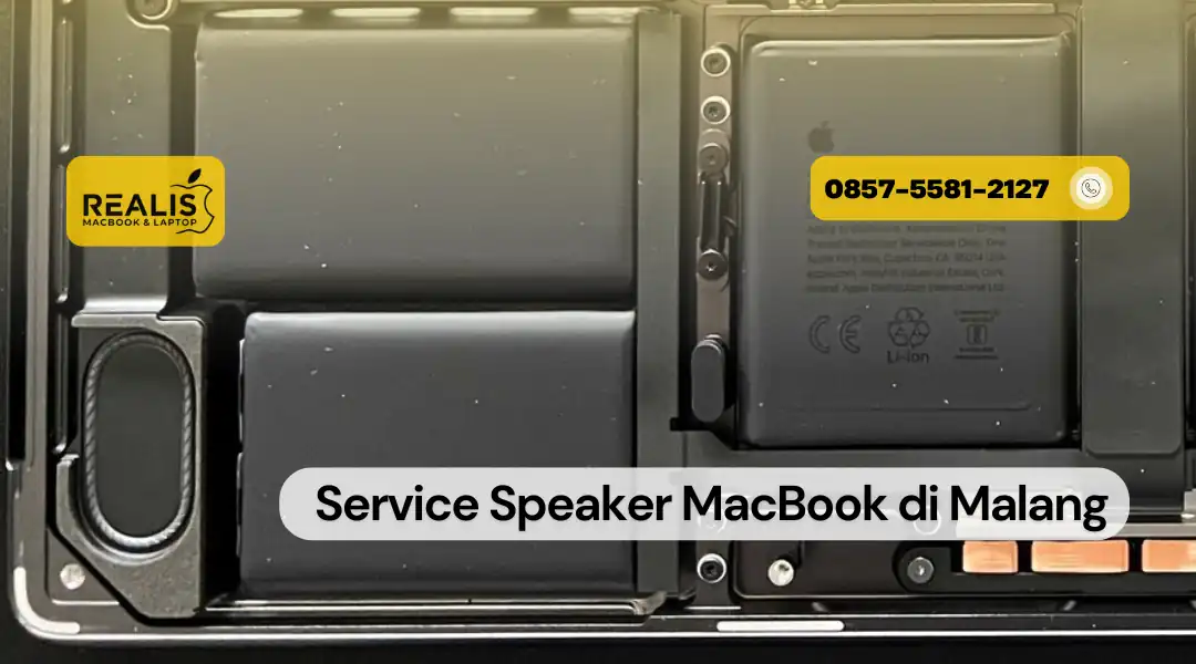 Tempat Service Speaker MacBook di Malang - 0857-5581-2127