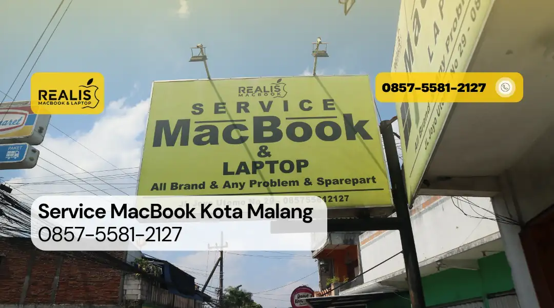 Service MacBook Kota Malang di Realis - 0857-5581-2127