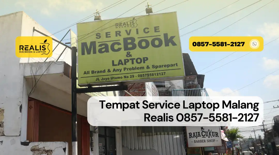 Tempat Service Laptop Malang Realis 0857-5581-2127