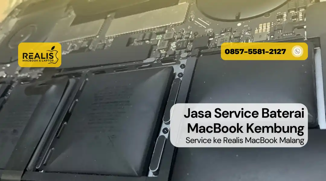 Jasa Service Baterai MacBook Kembung di Malang REALIS
